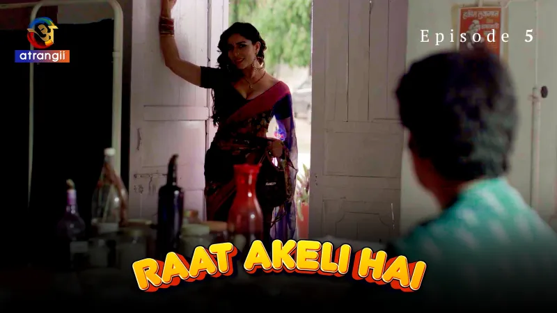 Raat Akeli Hai S01E05 2024 – Hindi Adult Web Series by Atrangii